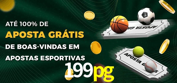 199pg Ate 100% de Aposta Gratis